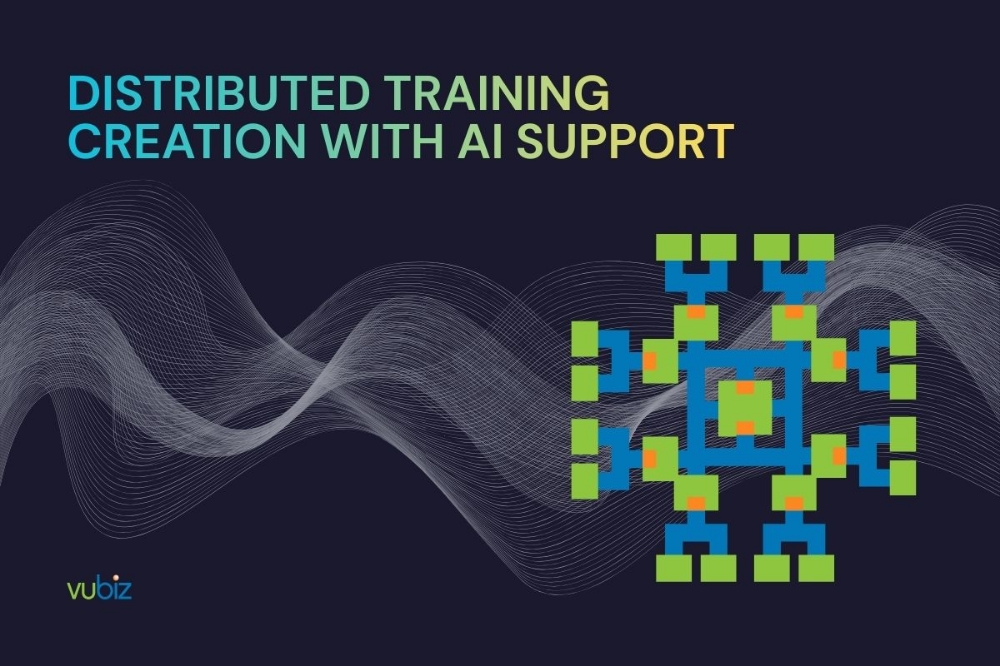 Corporate Learning Trends - Distributed Training Creation